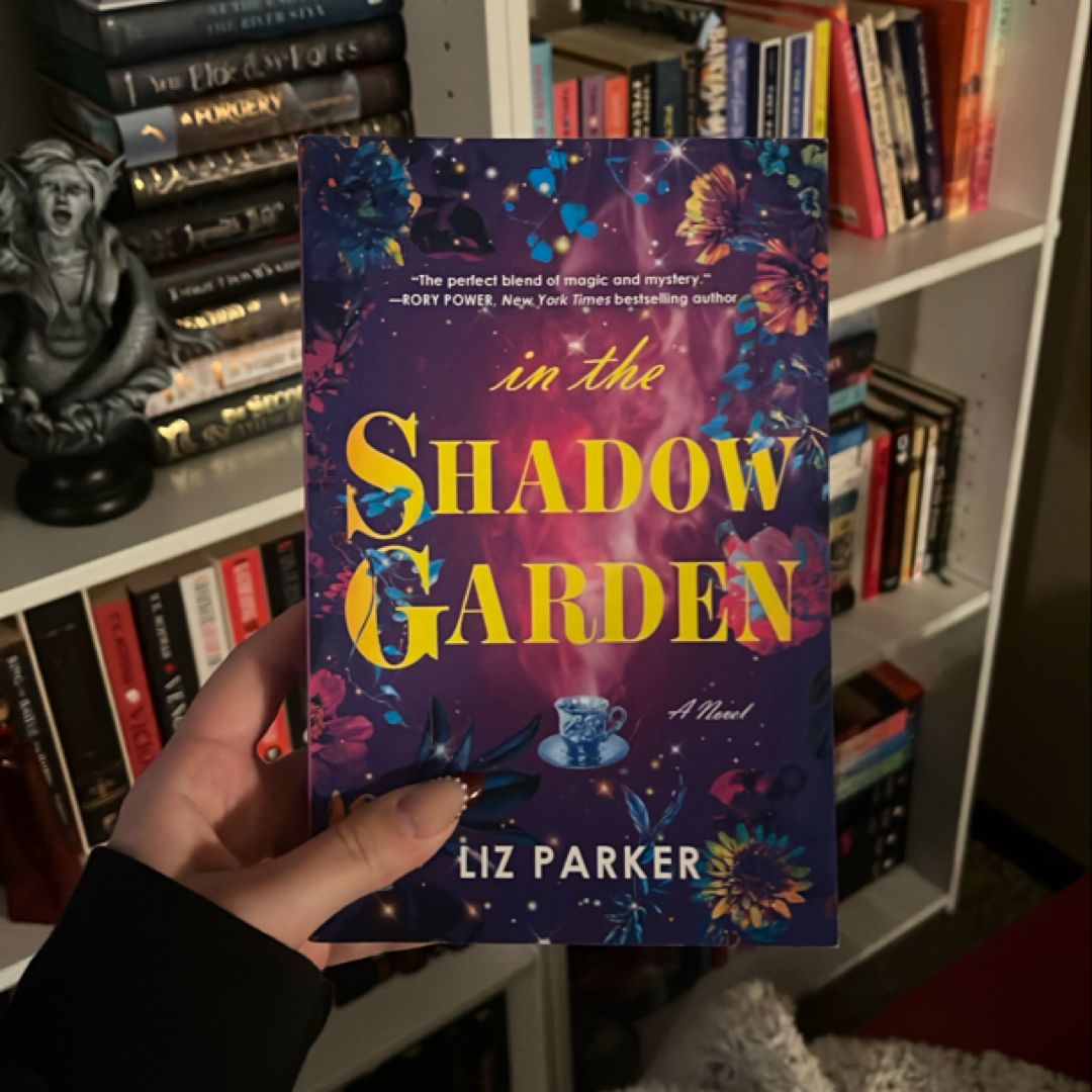 In the Shadow Garden