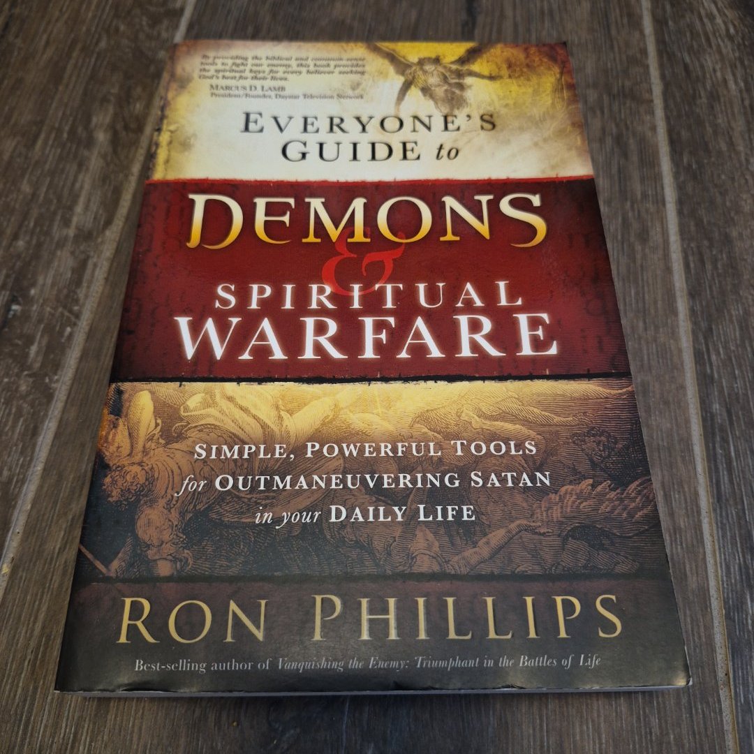 Everyone's Guide to Demons and Spiritual Warfare
