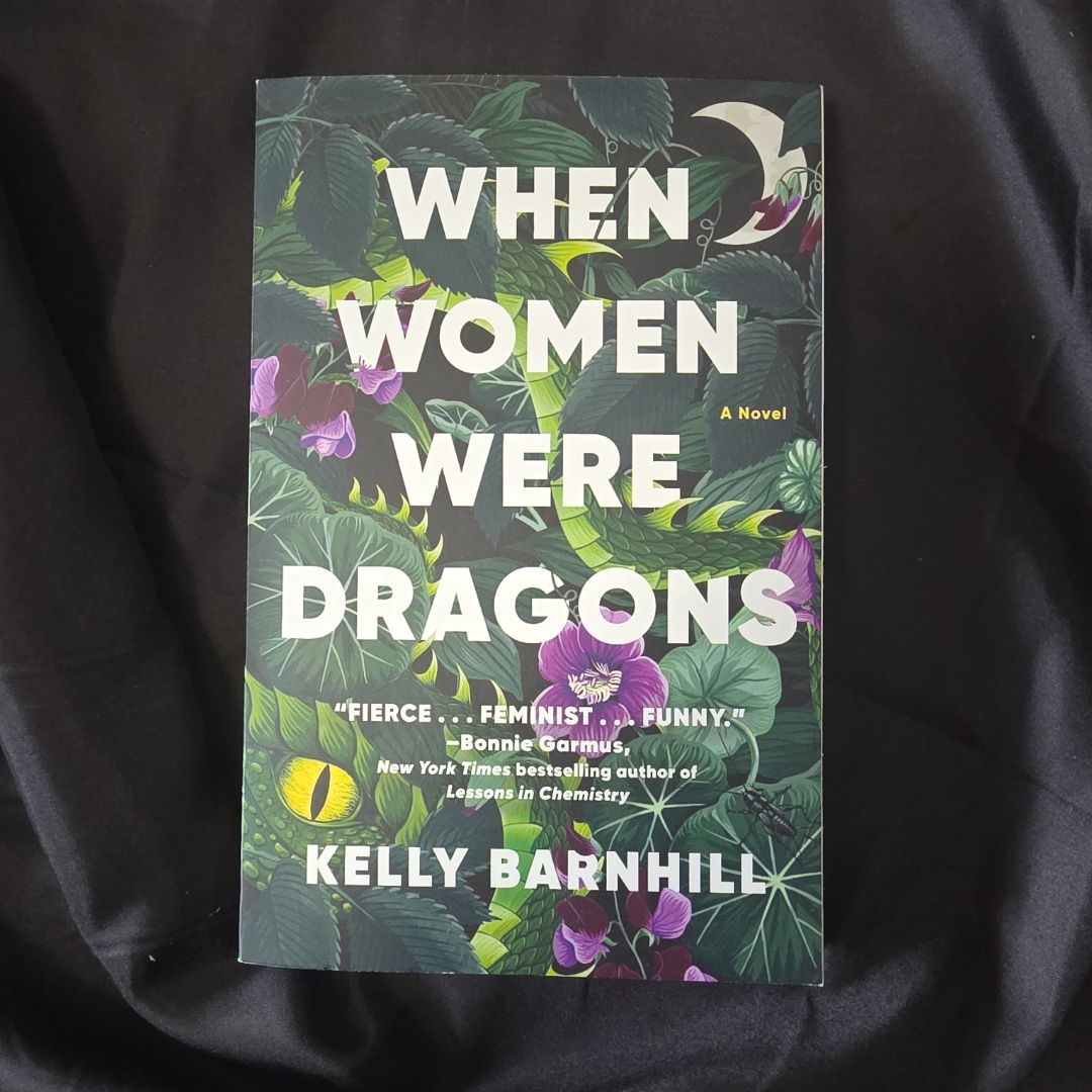 When Women Were Dragons