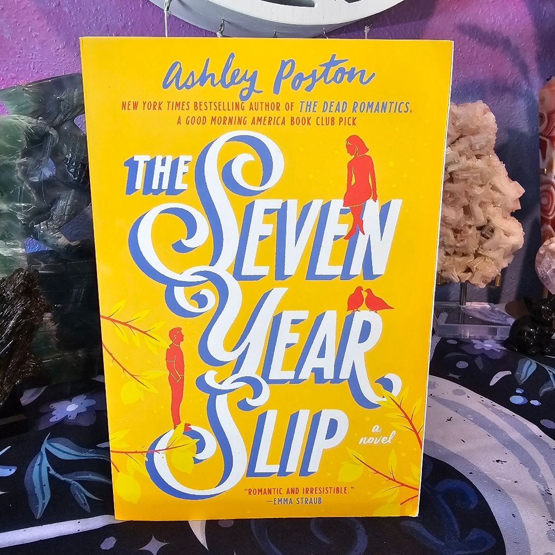 The Seven Year Slip