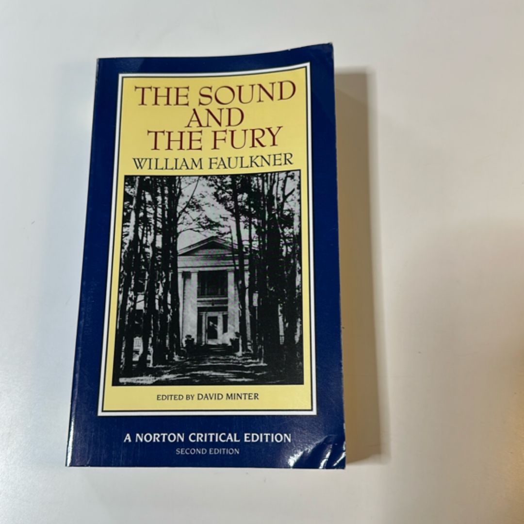 The Sound and the Fury [Norton Critical Edition]