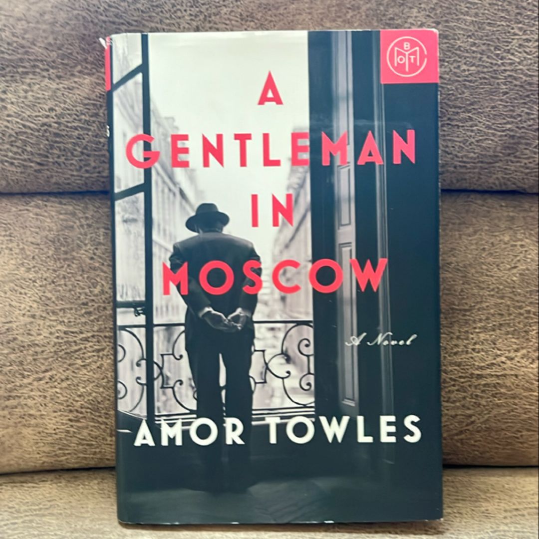 A Gentleman in Moscow