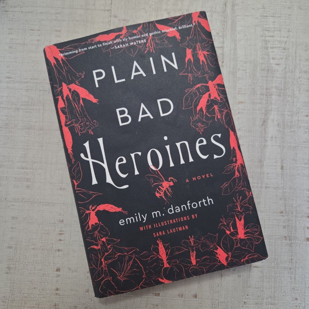 Plain Bad Heroines