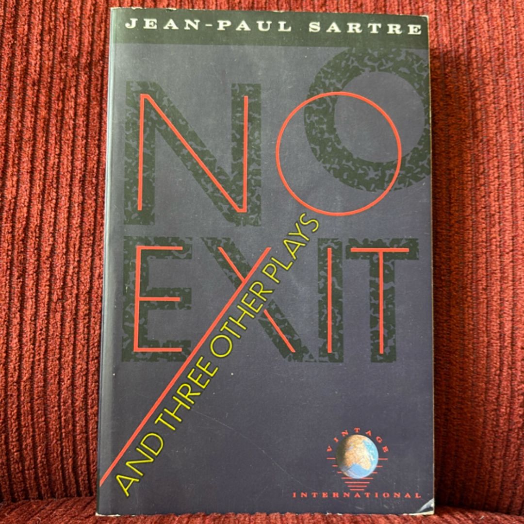 No Exit and Three Other Plays
