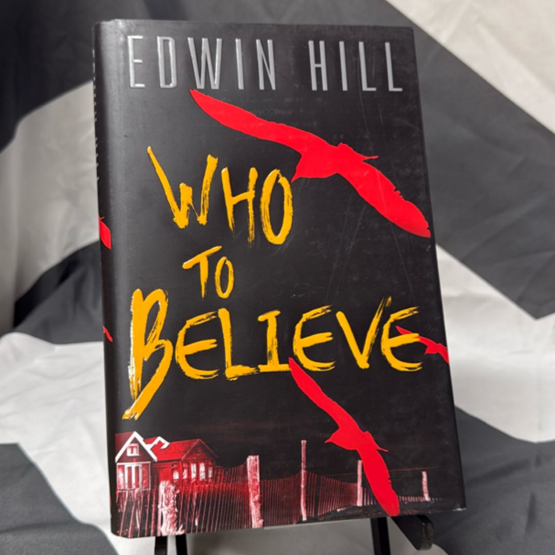 Who to Believe
