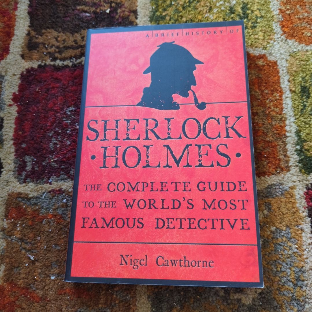 A Brief History of Sherlock Holmes