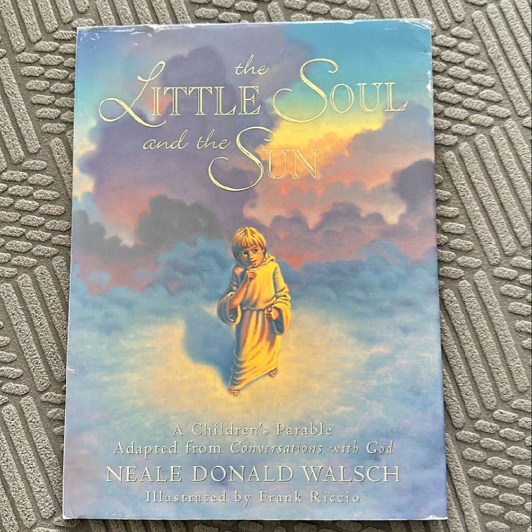 The Little Soul and the Sun