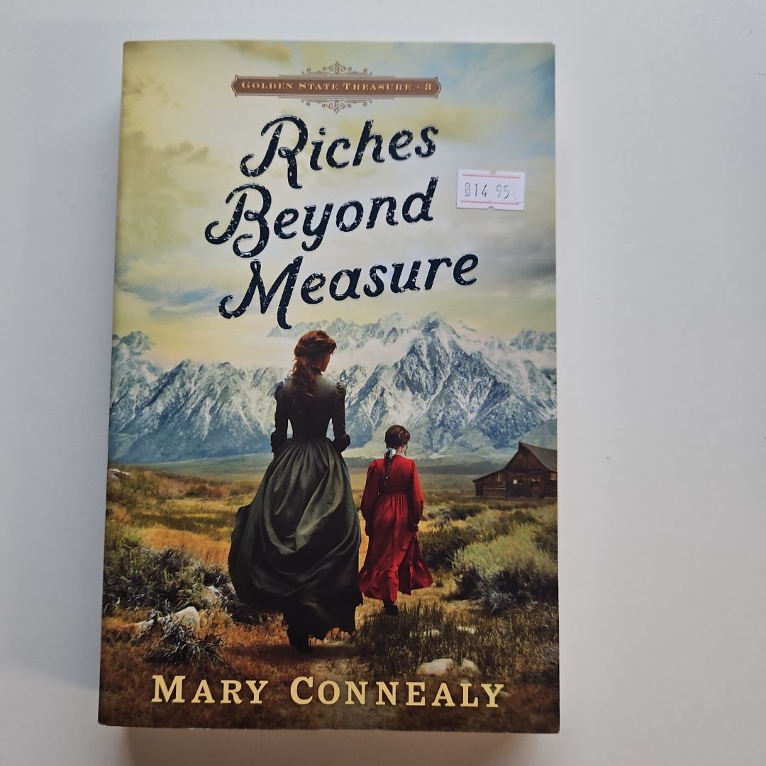 Riches Beyond Measure