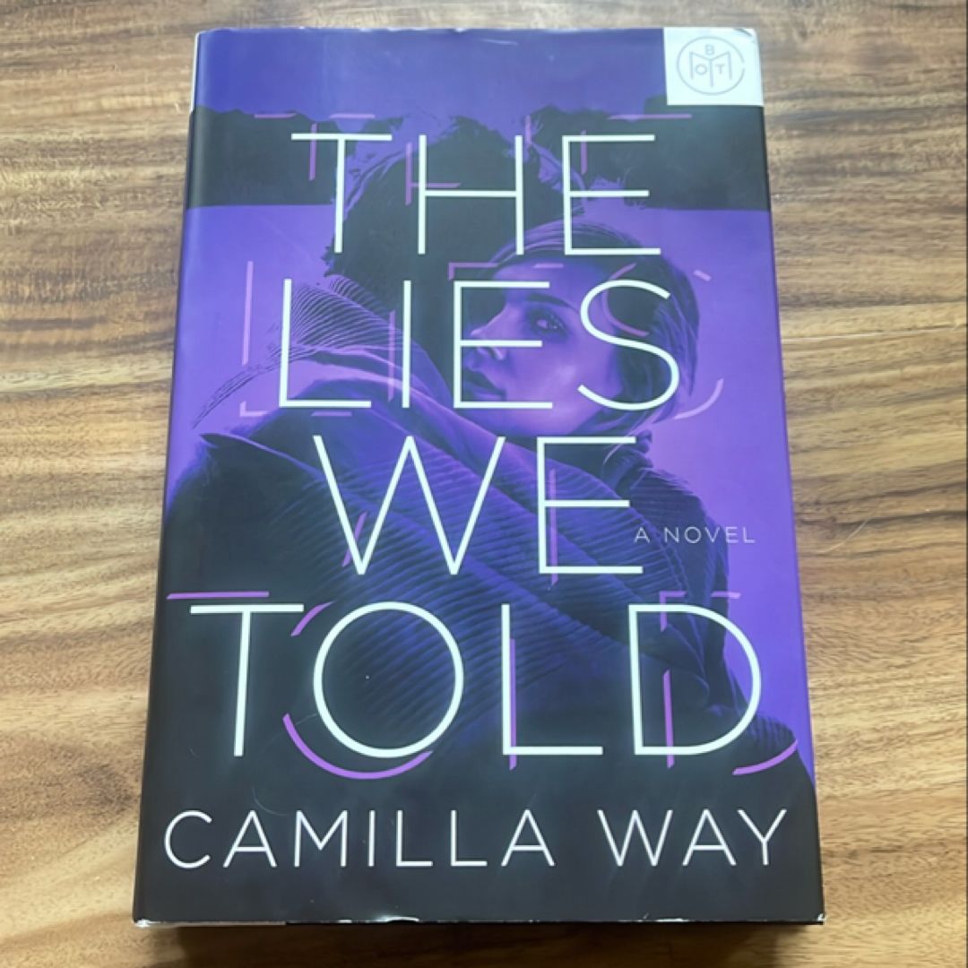 The Lies We Told