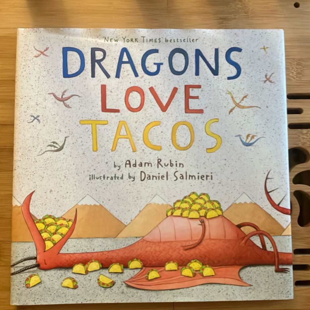 Dragons Love Tacos