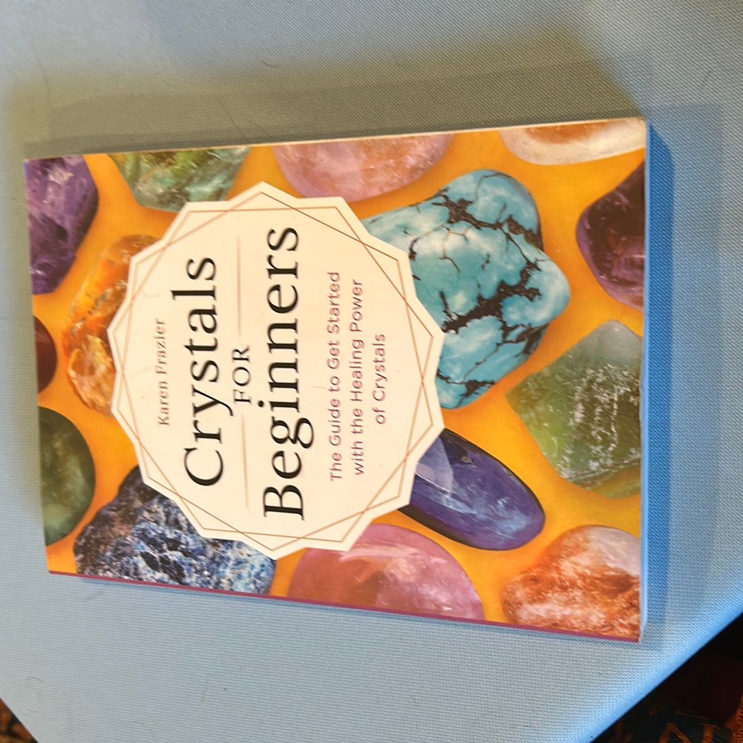 Crystals for Beginners