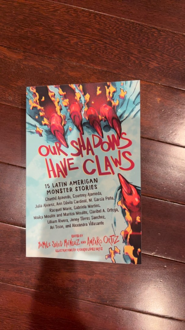 Our Shadows Have Claws