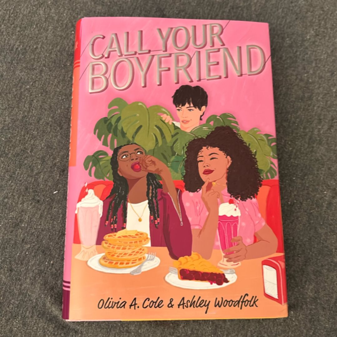 Call Your Boyfriend