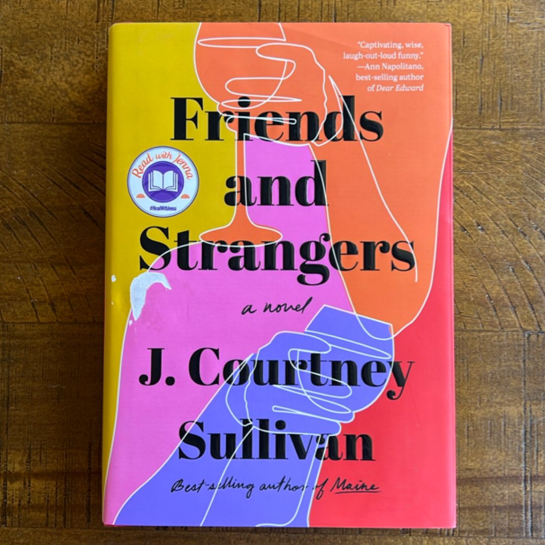 Friends and Strangers