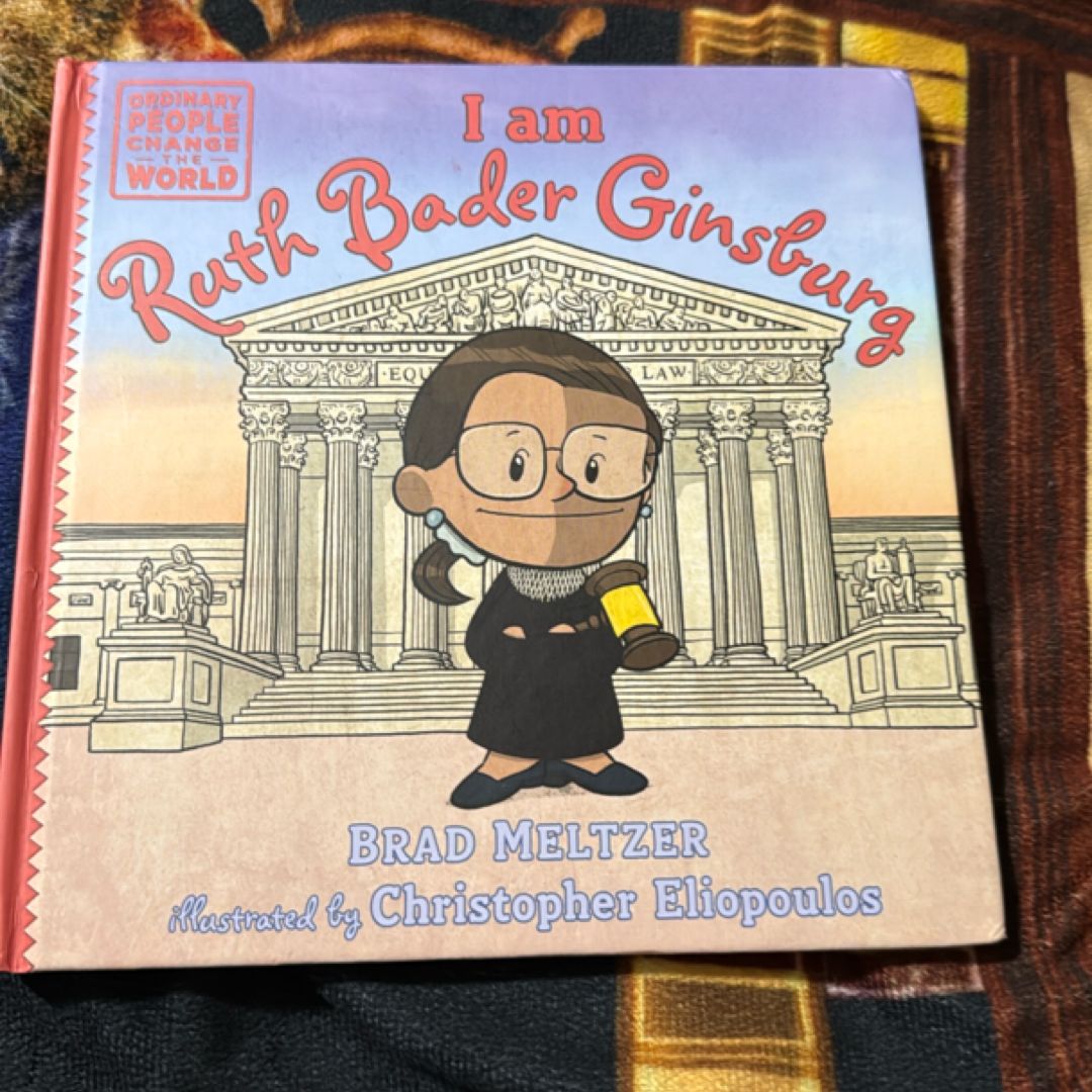 I Am Ruth Bader Ginsburg