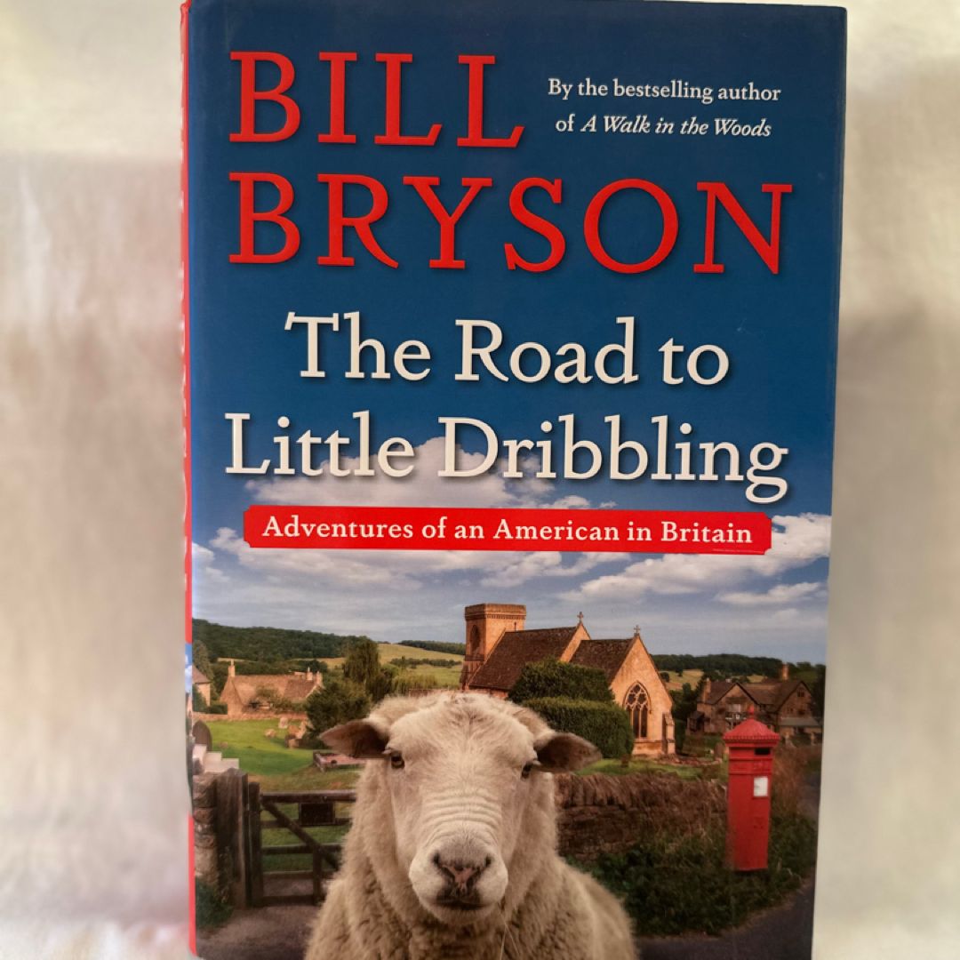 The Road to Little Dribbling