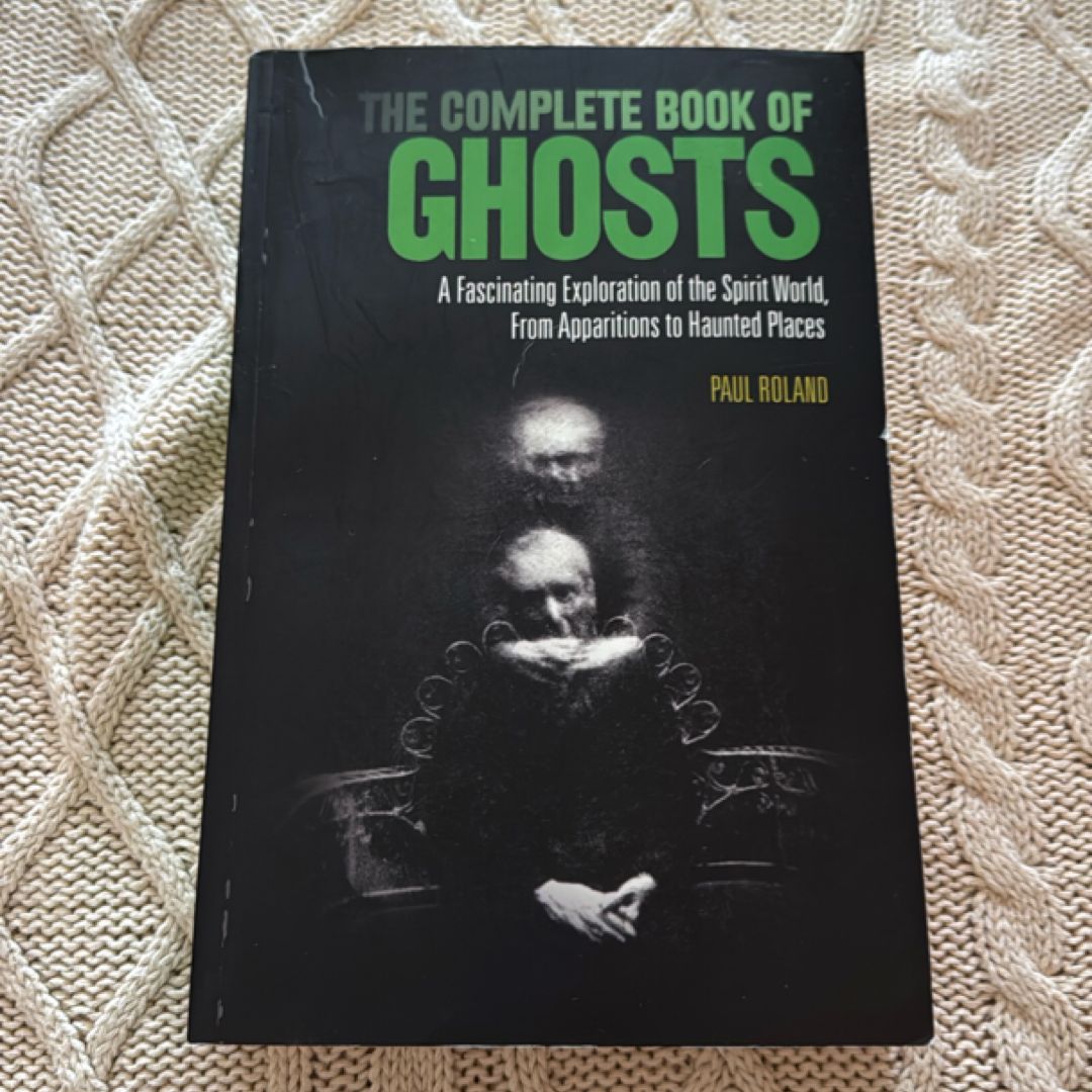 The Complete Book of Ghosts