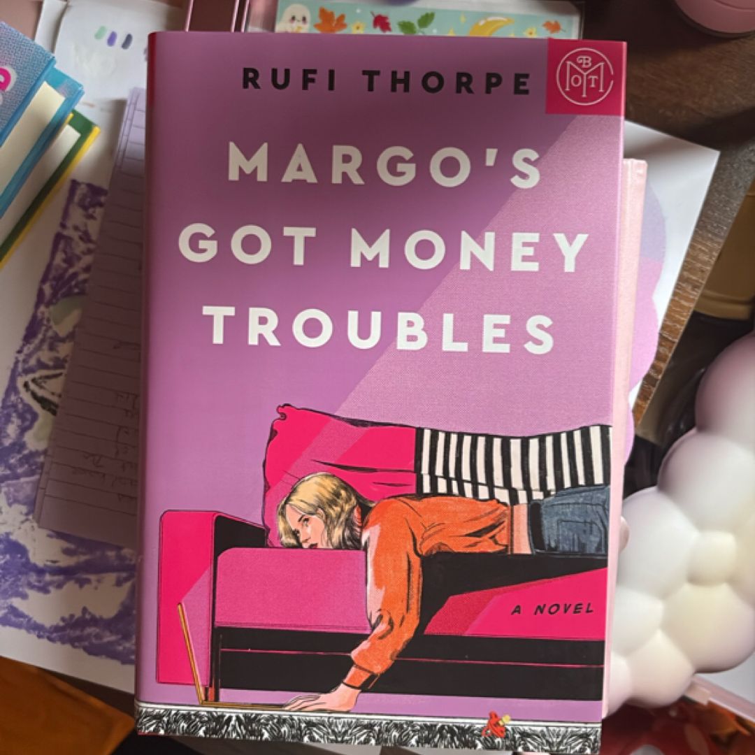 Margo's Got Money Troubles
