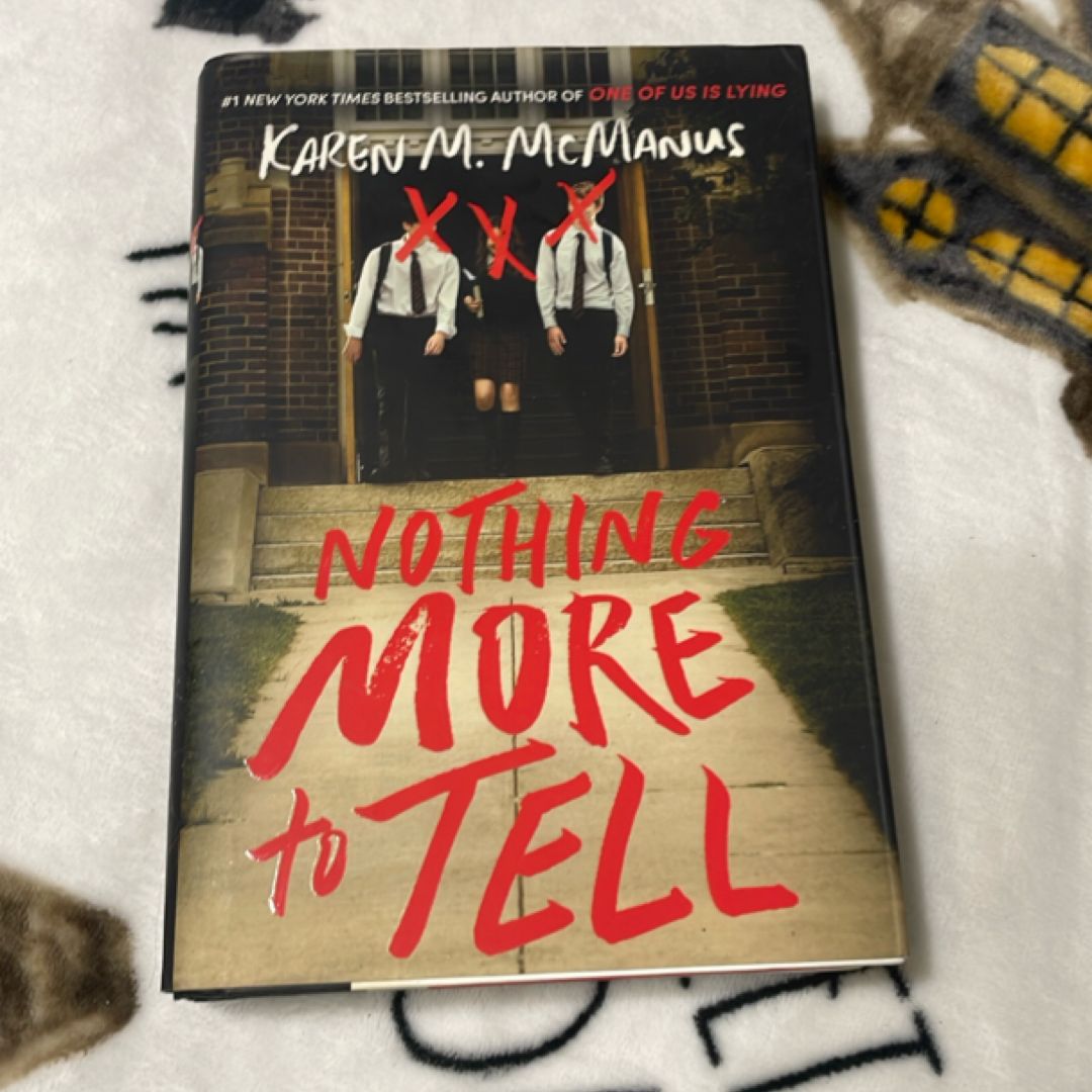 Nothing More to Tell - signed personalized 