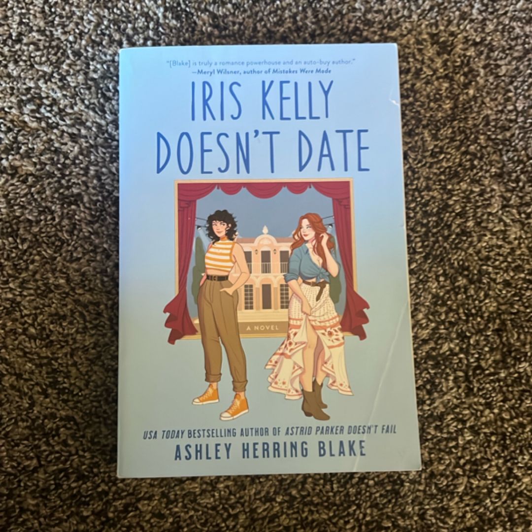 Iris Kelly Doesn't Date