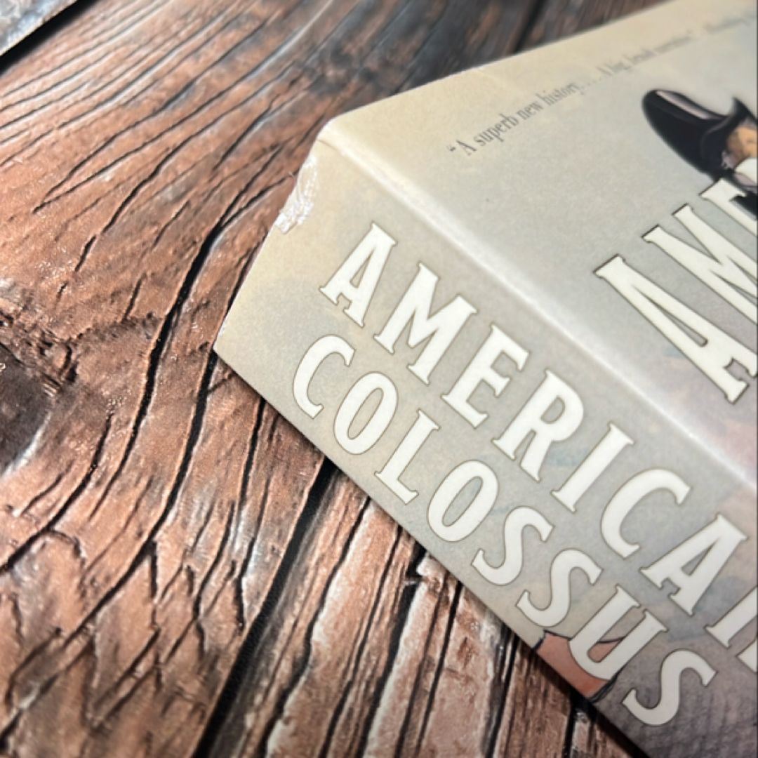 American Colossus by H. W. Brands, Paperback | PangoBooks