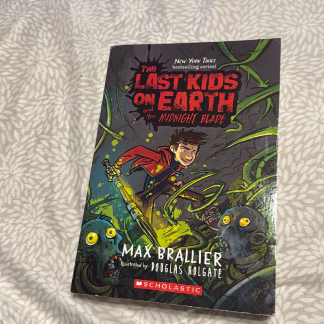 The Last Kids On Earth And The Midnight Blade