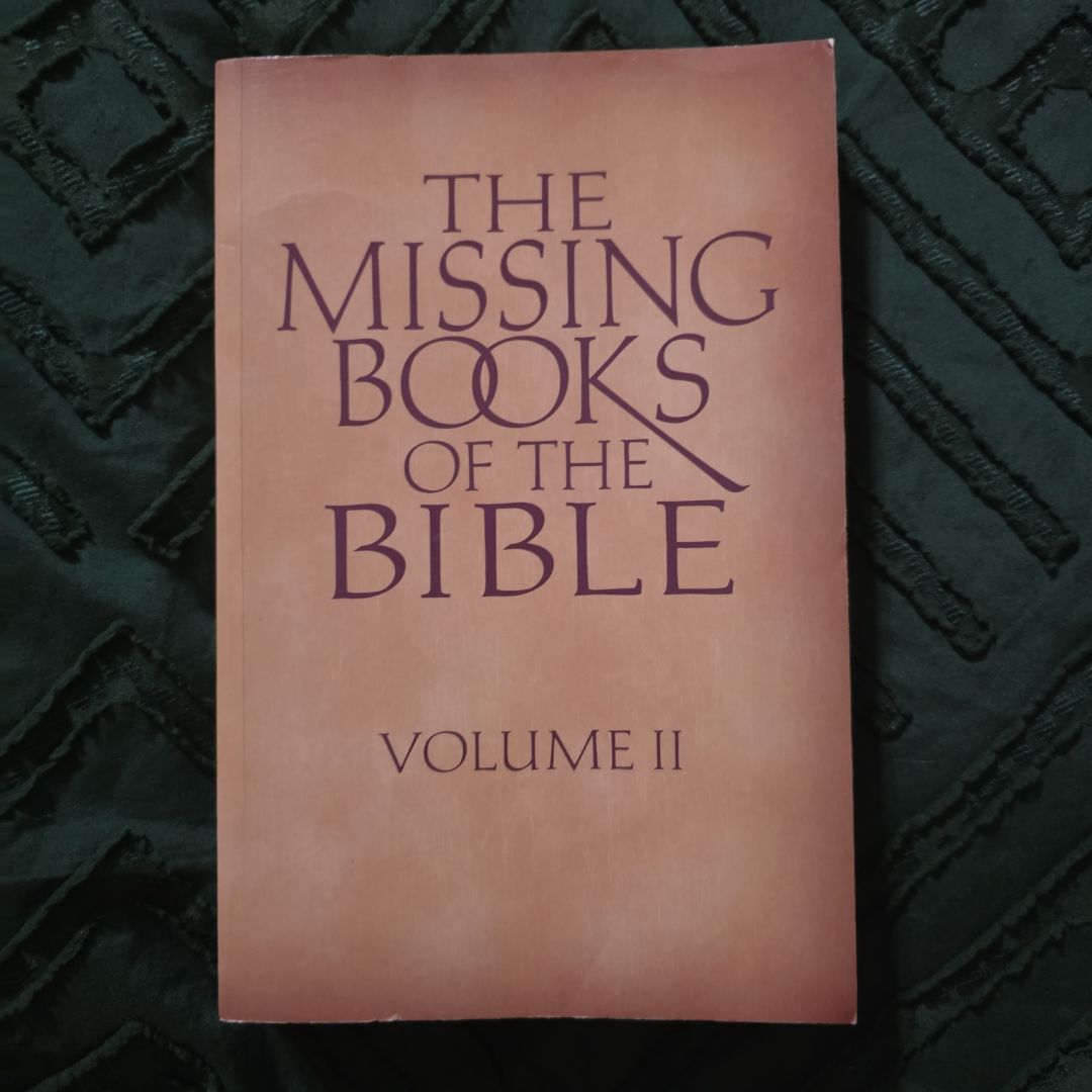 The Missing Books of the Bible