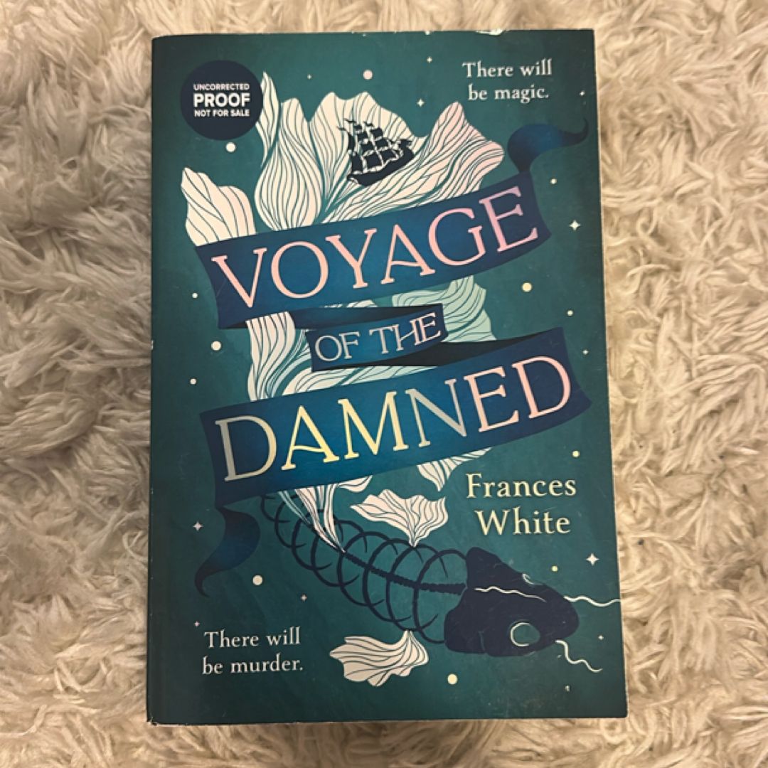 Voyage of the Damned (ARC)