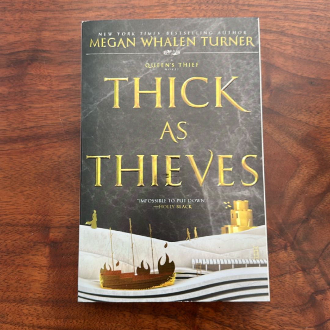 Thick As Thieves