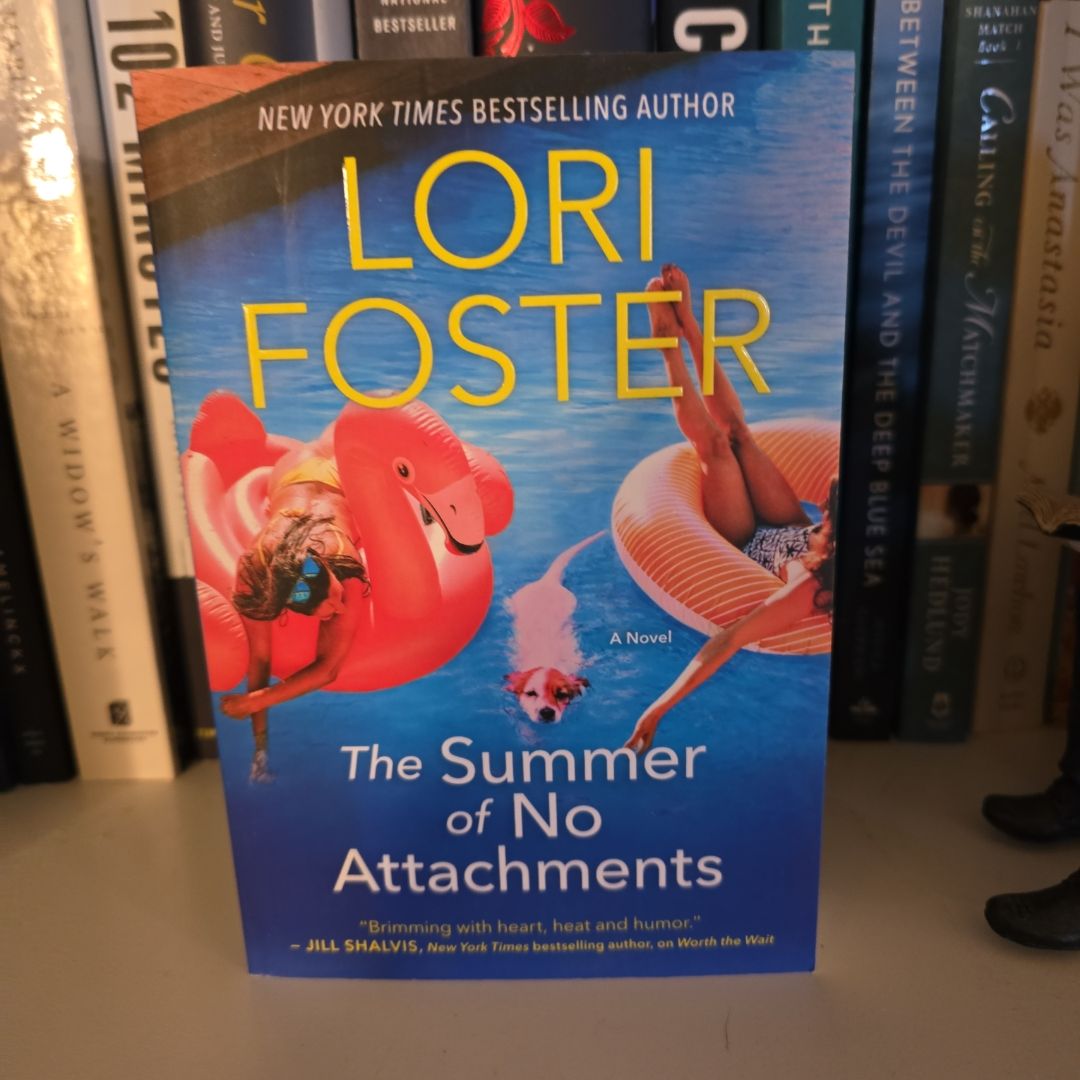 The Summer of No Attachments