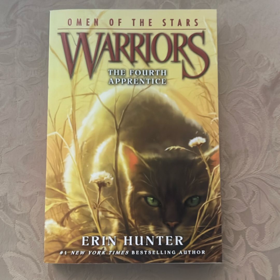 Warriors: Omen of the Stars #1: the Fourth Apprentice