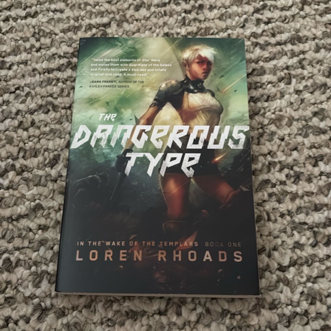 The Dangerous Type