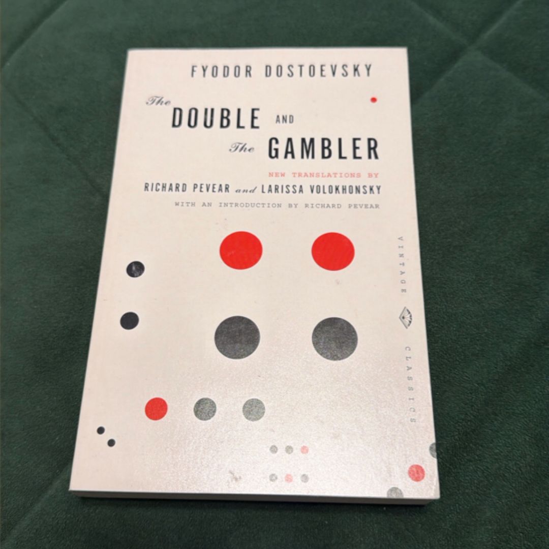 The Double and the Gambler