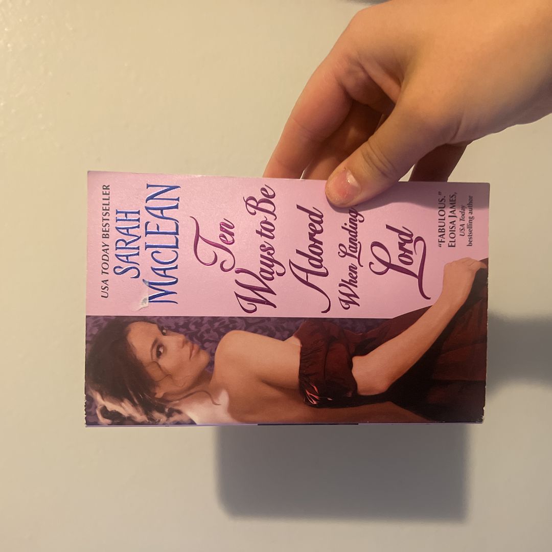 Ten Ways to Be Adored When Landing a Lord