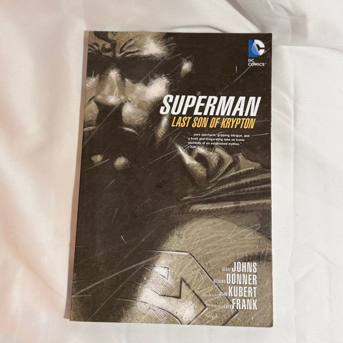 Superman: Last Son of Krypton by Geoff Johns