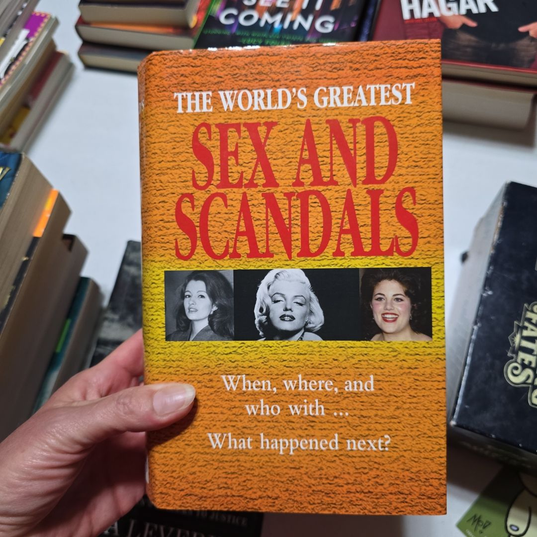 The World's Greatest Sex and Scandals