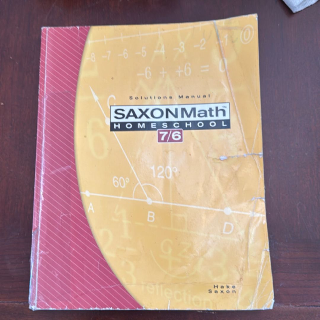 Saxon Math 7/6 Homeschool Solutions Manual by Stephen Hake, Paperback ...