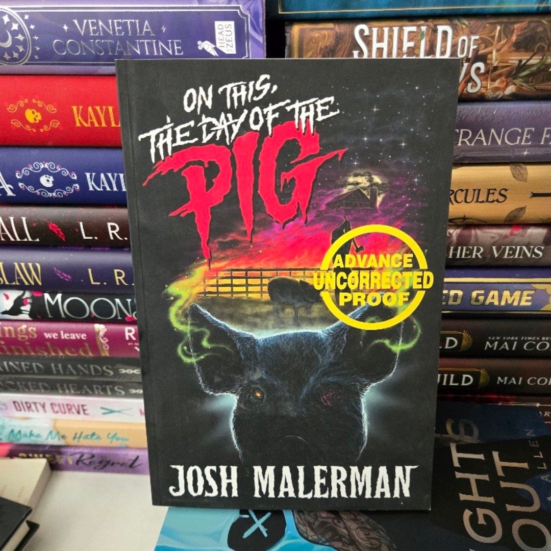On this the day of the pig advance uncorreted proof Horror Thriller cemetery
