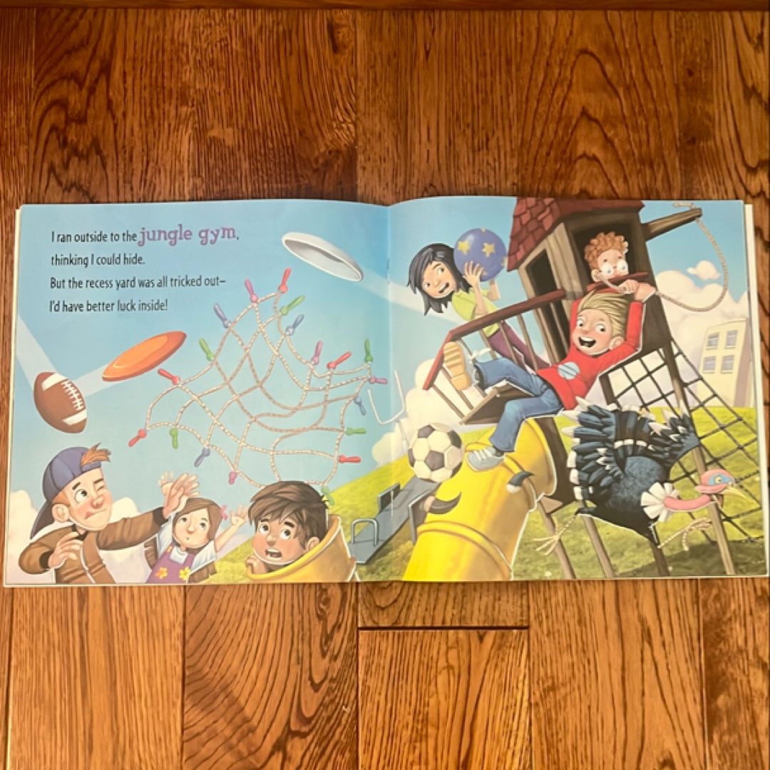 How to Catch a Turkey