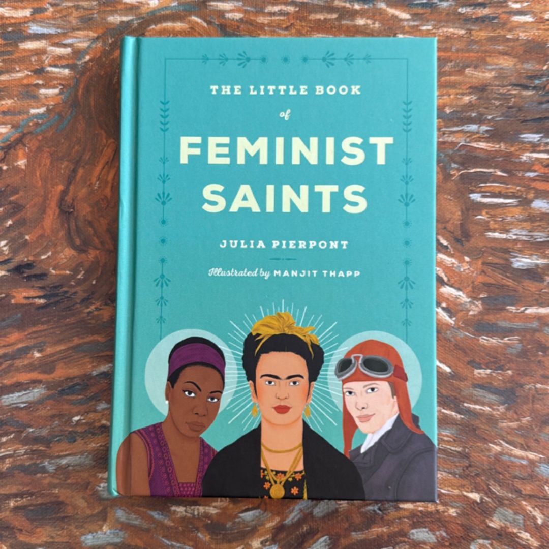 The Little Book of Feminist Saints