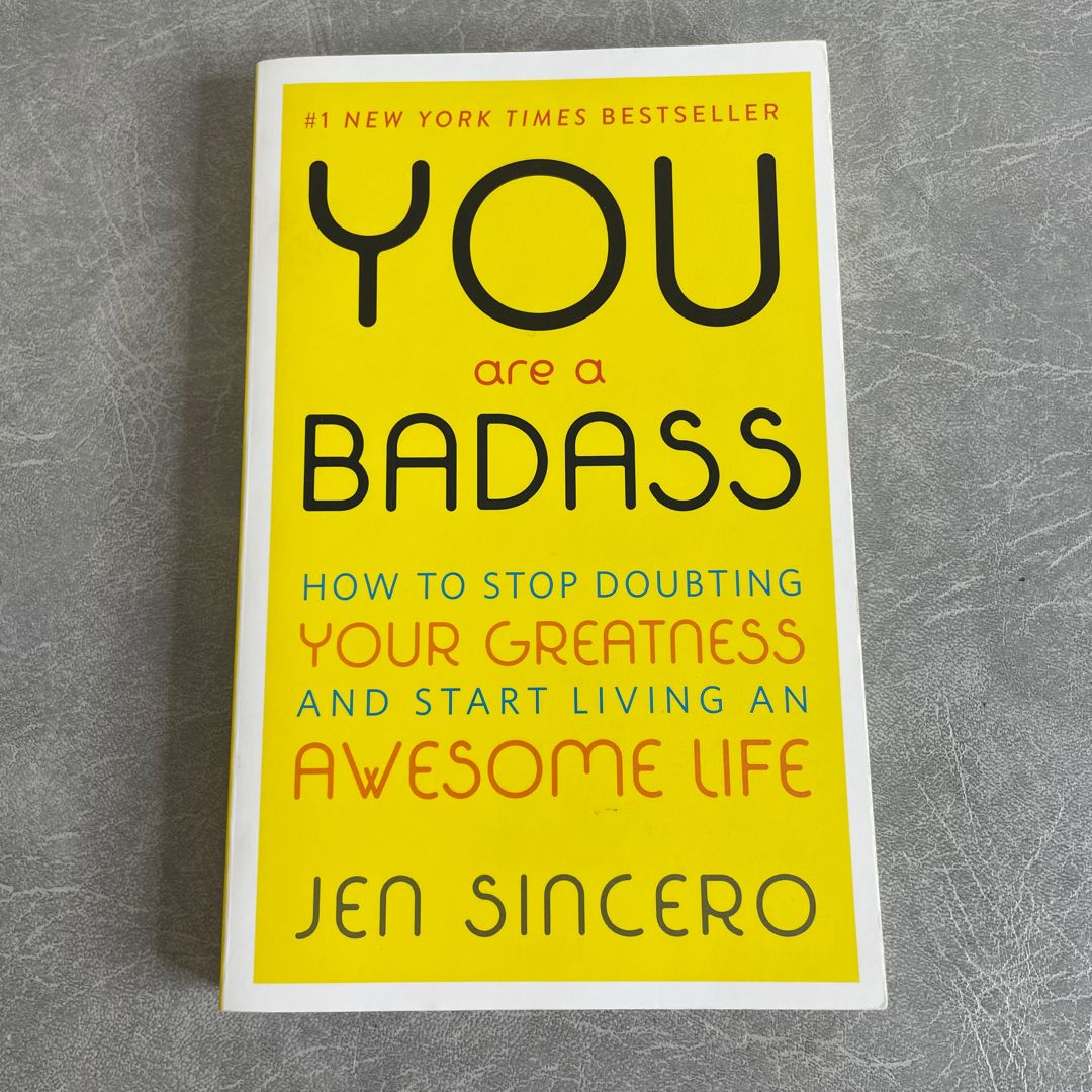 You Are a Badass