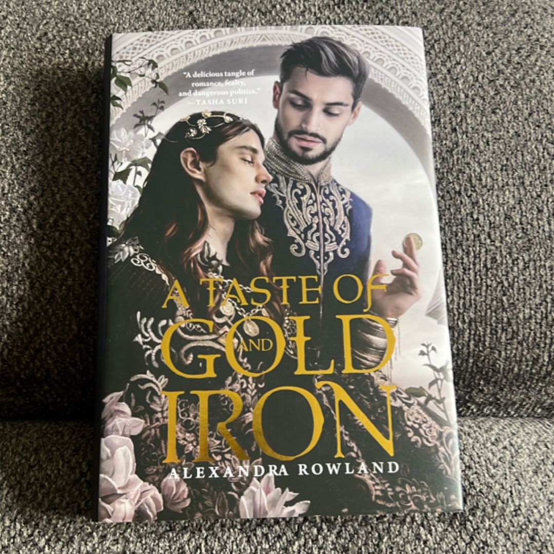 A Taste of Gold and Iron (signed)