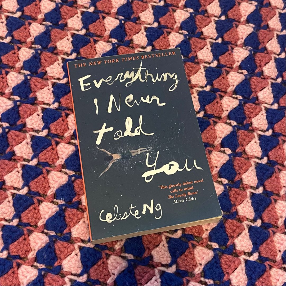 Everything I Never Told You