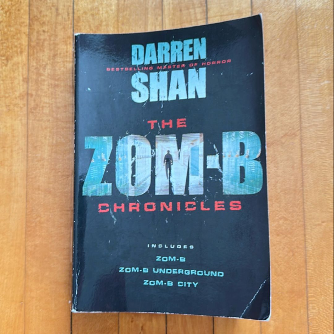 The Zom-B Chronicles
