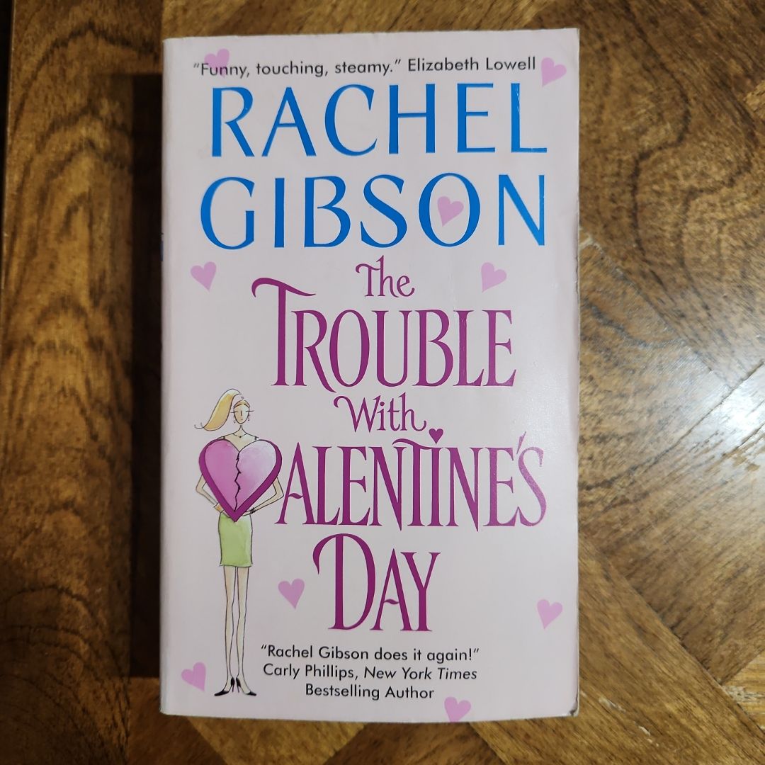 The Trouble with Valentine's Day