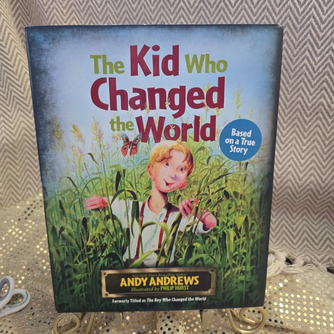 The Boy Who Changed the World