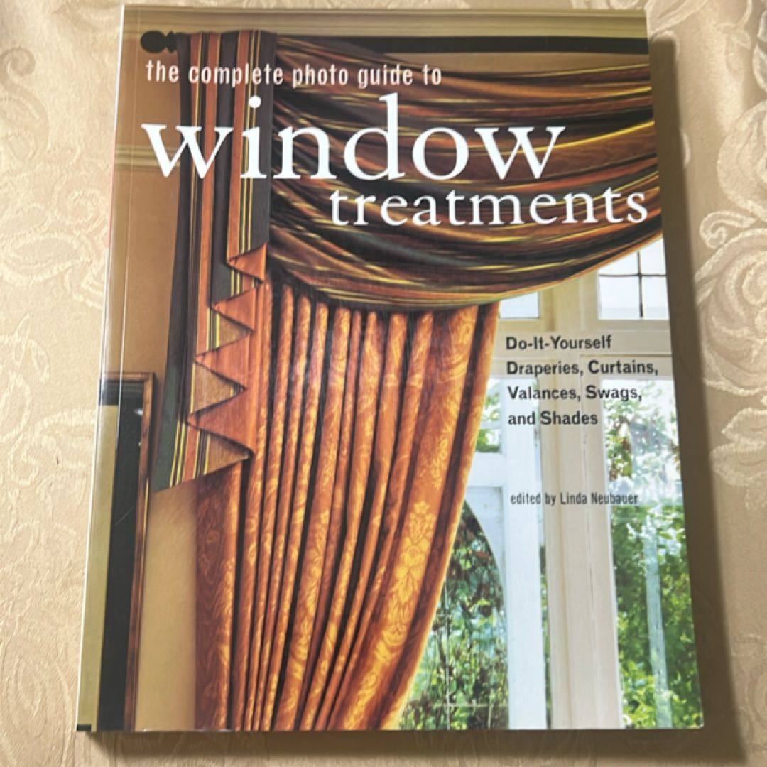 The Complete Photo Guide to Window Treatments
