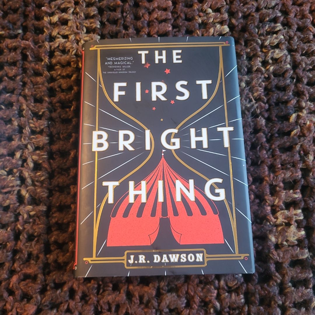 The First Bright Thing