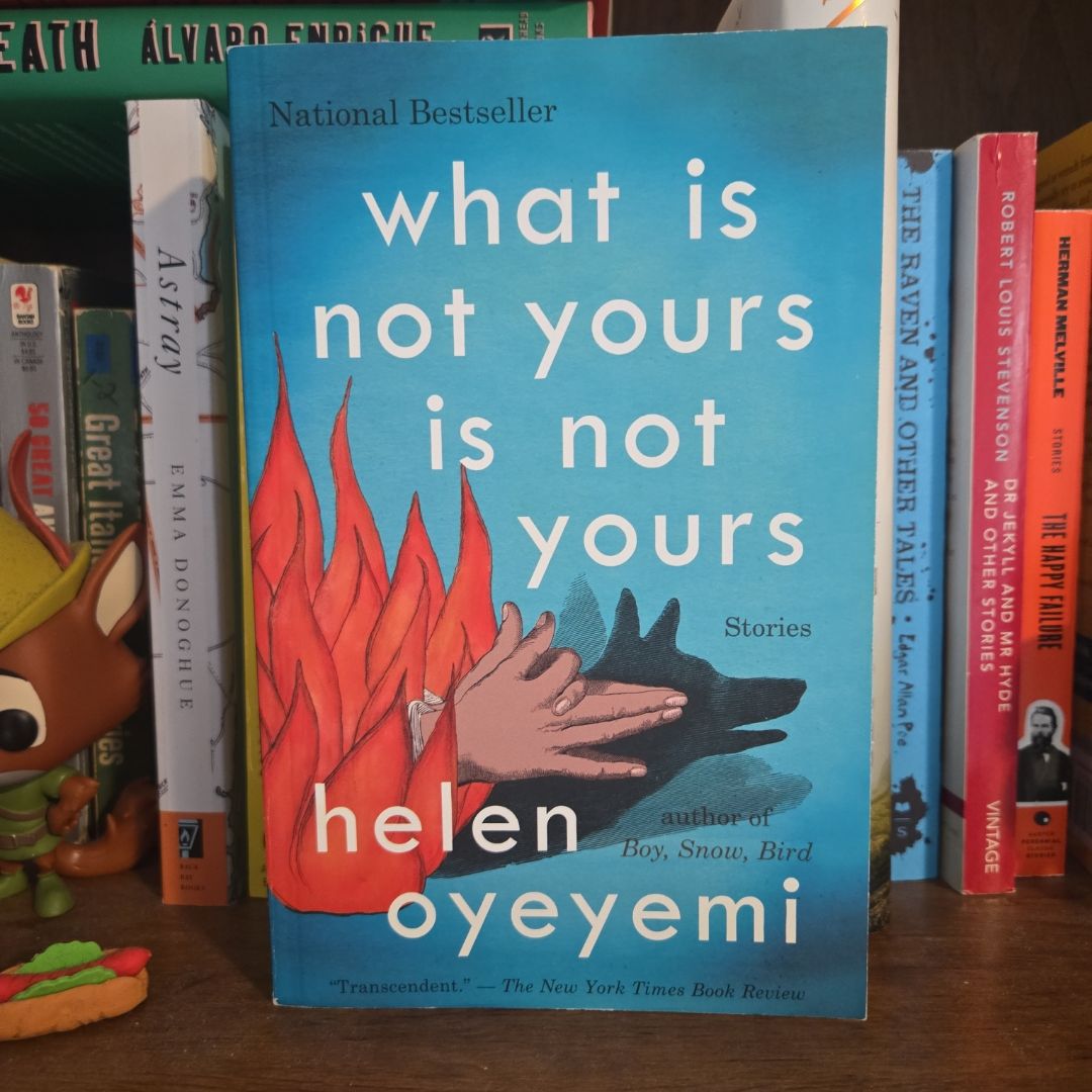 What Is Not Yours Is Not Yours