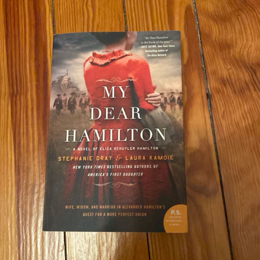 My Dear Hamilton by Stephanie Dray; Laura Kamoie, Paperback | Pangobooks